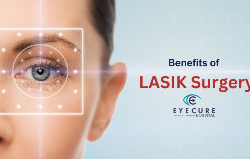 Benefits of LASIK Surgery